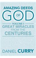Amazing Deeds of God