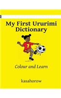 My First Ururimi Dictionary: Colour and Learn