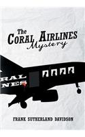 Coral Airlines Mystery