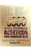 5000 Dificil Scramblex Acertijos Para Aumentar Su IQ