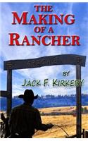Making of a Rancher