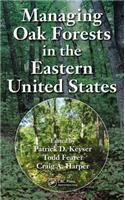 Managing Oak Forests in the Eastern United States