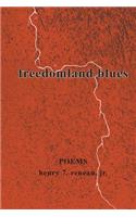 freedomland blues