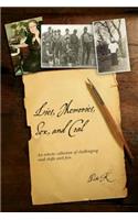 Lies, Memories, Sex, and Coal