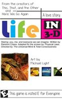 Life in 3-D