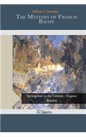 The Mystery of Francis Bacon: (English)