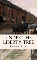 Under the Liberty Tree