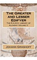 The Greater and Lesser Edifyer