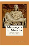 Messengers of Miracles: Michelangelo Buonarroti and the Virgin Mary(1 The Art of God's Messages)