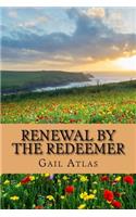 Renewal by the Redeemer