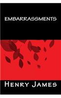 Embarrassments