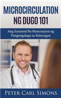 Microcirculation Ng Dugo 101: Ang Susunod Na Henerasyon Ng Pangangalaga Sa Kalusugan