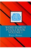 Word Search Puzzle Book Volume 1