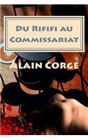 Du Rififi au Commissariat