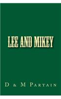 Lee and Mikey
