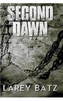 Second Dawn: Book I