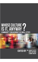 Whose Culture Is It Anyway?