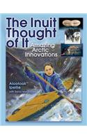 The Inuit Thought of It