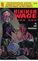 Minimum Wage Book One