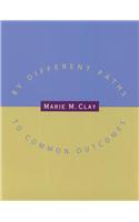 By Different Paths to Common Outcomes