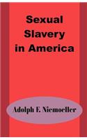 Sexual Slavery in America
