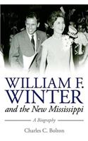 William F. Winter and the New Mississippi