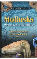 Mollusks: Morphology, Behavior and Ecology