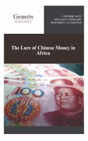 Lure of Chinese Money in Africa