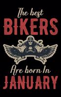 The best Bikers are born in January