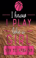 Just A Girl Who Loves Basketball