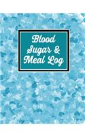Blood sugar & Meal Log