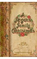 A Rogers Family Christmas: Holiday Memories Journal