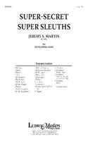 Super-Secret Super Sleuths