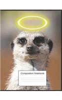 Composition Notebook: Meerkat Gifts For Little Girls And Boys A Funny Adorable Notebook
