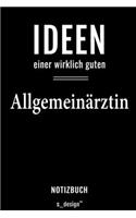 Notizbuch für Allgemeinärzte / Allgemeinarzt: Originelle Geschenk-Idee [120 Seiten liniertes blanko Papier]