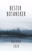 BESTER Botaniker KALENDER 2020: Cooles Geschenk für einen Botaniker - Kalender Geschenkidee für das Jahr 2020 im White Black Design - mit zusätzlicher Jahresübersicht und Kontaktli