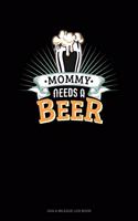 Mommy Needs A Beer: Gas & Mileage Log Book