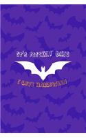It's Frickin' Bats I Love Halloween