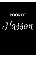 Hassan Journal: A Gratitude Journal Notebook for Men Boys Fathers and Sons with the name Hassan - Handsome Elegant Bold & Personalized - An Appreciation Gift - 120 