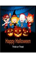 Halloween Trick or Treat: Happy Halloween Coloring Book for Toddlers