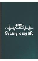 Sewing Is My Life