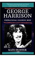 George Harrison Inspirational Coloring Book