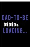 Dad-To-Be Loading...