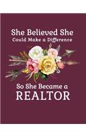 She Believed She Could Make a Difference So She Became a Realtor