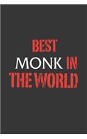 Best Monk In The World Notebook: Lined Journal, 120 Pages, 6 x 9, Affordable Gift Journal Matte Finish