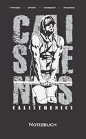Calisthenics Fitness Workout Notizbuch