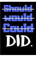 Should Would Could DID Blue