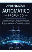 Aprendizaje Automático Profundo