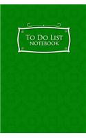 To Do List Notebook: Daily Task List Notebook, To Do List Cute, Task List Pad, To Do Organizer Notebook, Agenda Notepad For Men, Women, Students & Kids, Green Cover(28 To Do List Notebook)
