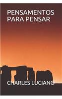 Pensamentos Para Pensar